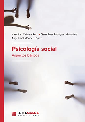Psicología social: Aspectos básicos (SIN COLECCION)